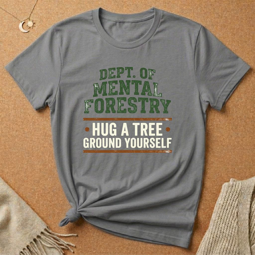 Hug a Tree Ground Yourself Tee