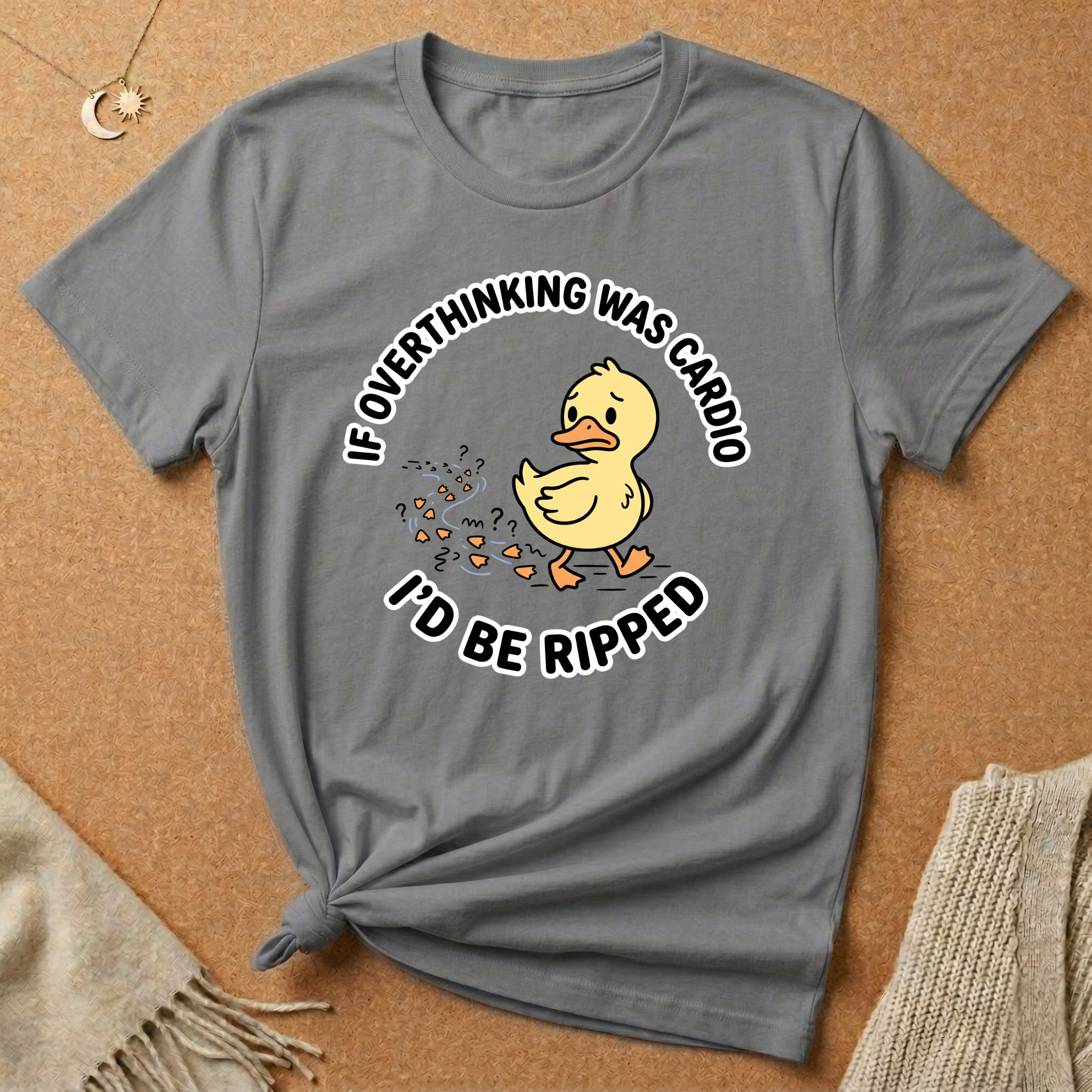 If Overthinking Was Cardio I'd Be Ripped Duck Tee
