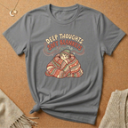 Deep Thoughts, Soft Blankets Tee