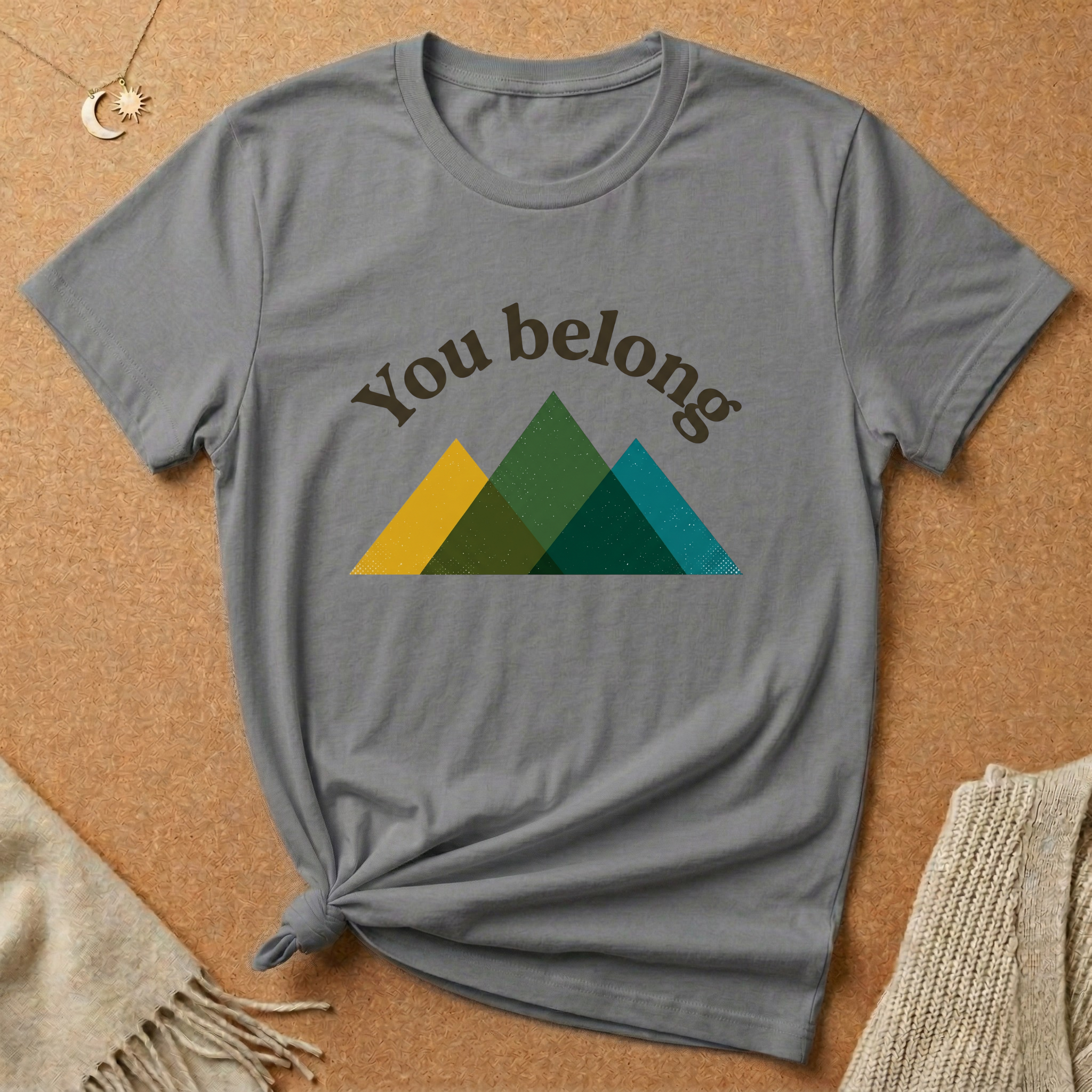 You Belong with Mountains Tee