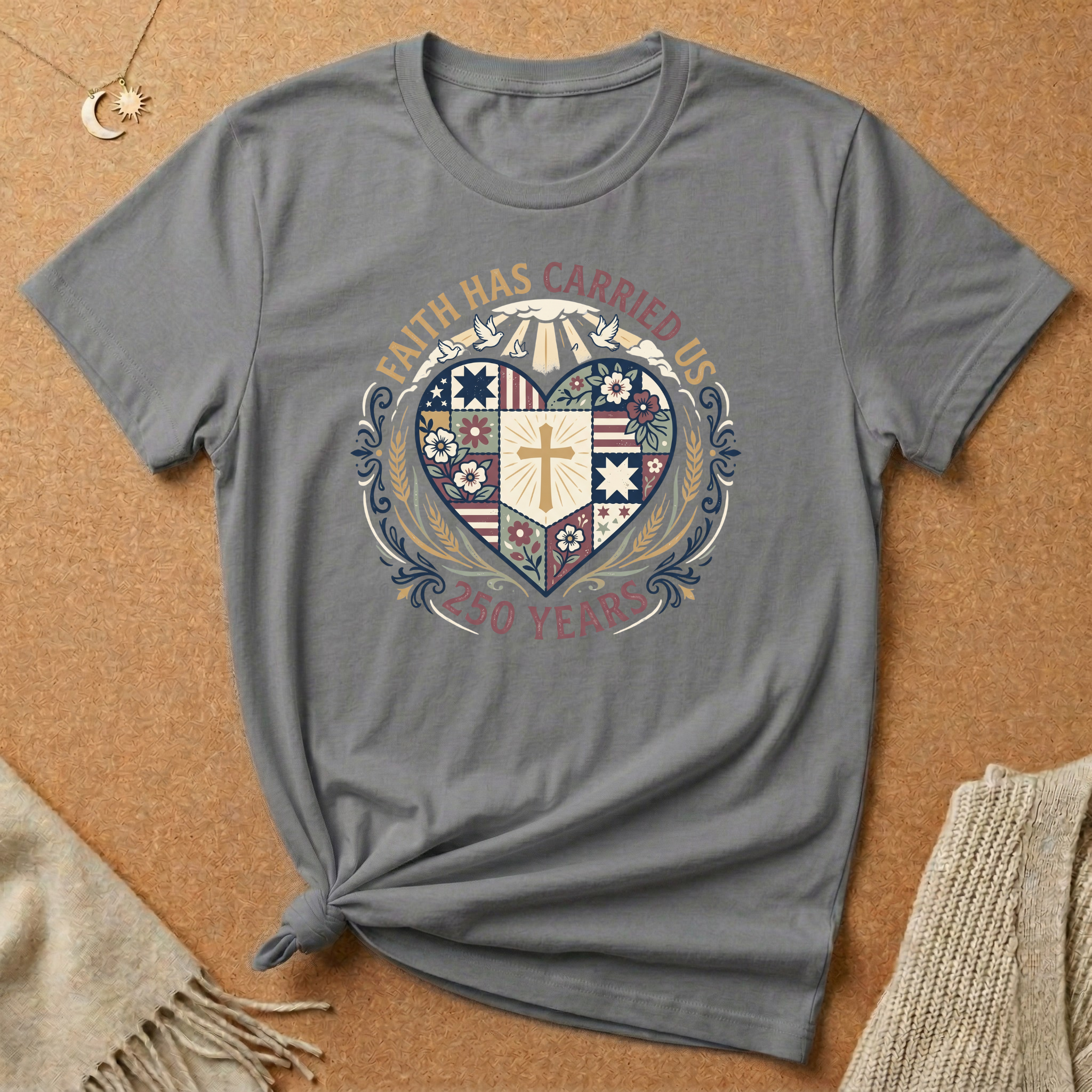 Faith Carried Us 250 Years Tee