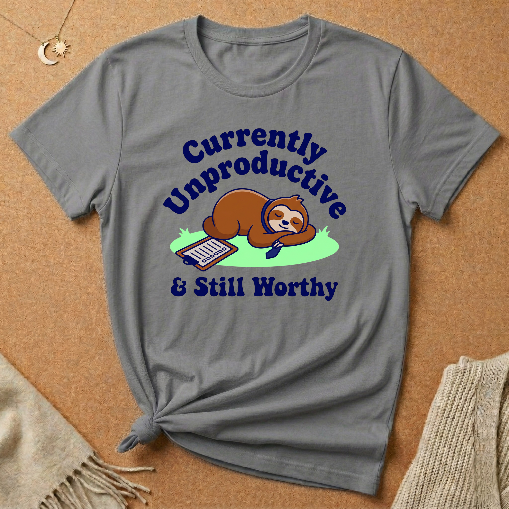 Unproductive and Still Worthy Tee