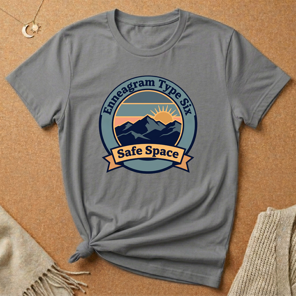 Enneagram Type Six Safe Space Tee