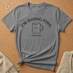 Doing Fine-ish Mug Tee