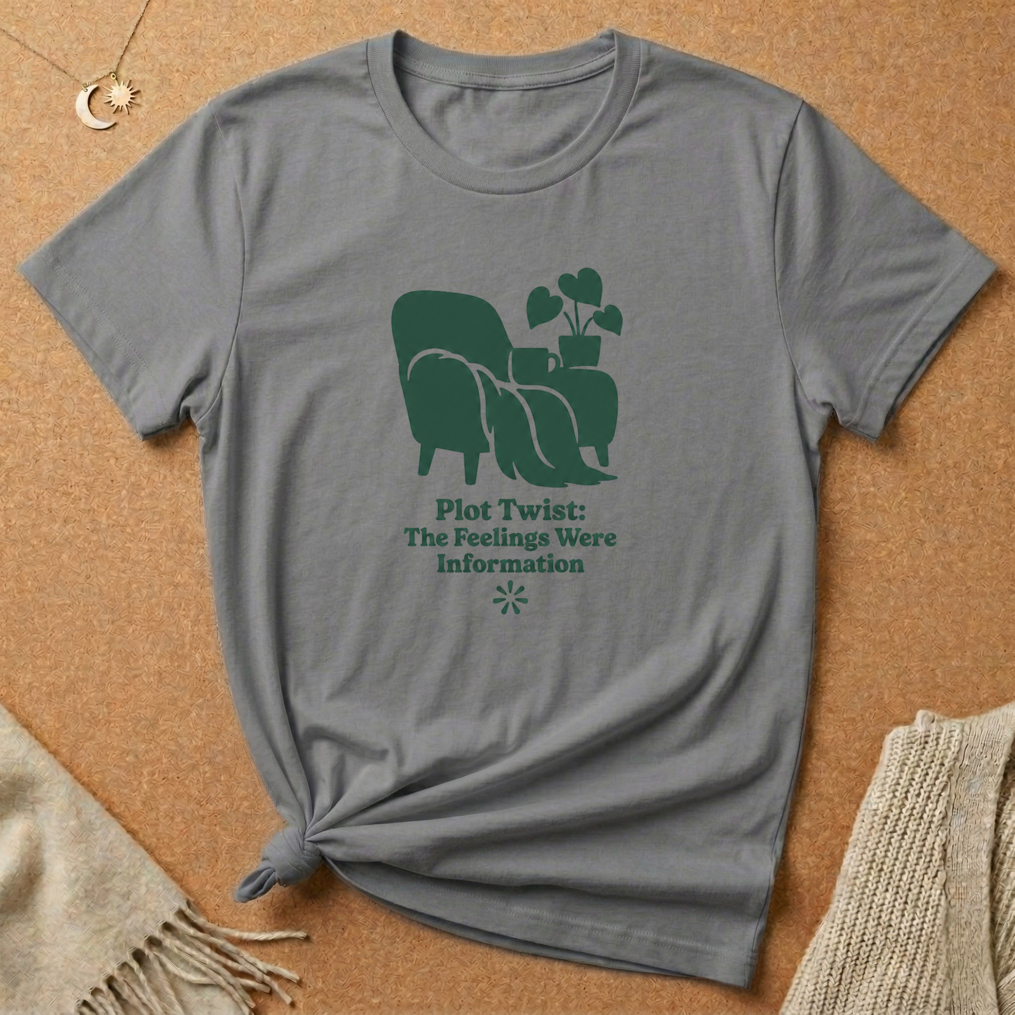 The Feelings Were Information Tee