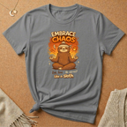 Embrace Chaos Sloth Tee