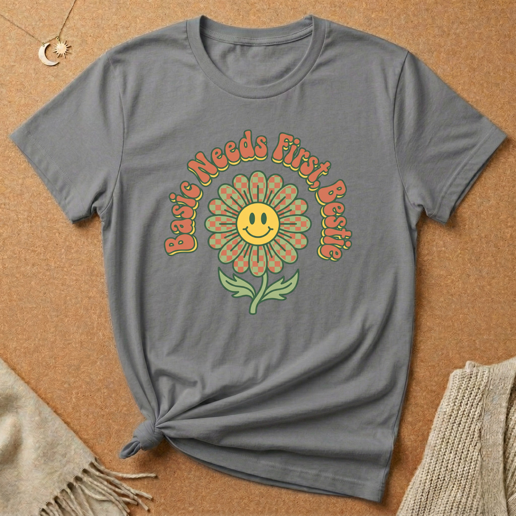 Basic Needs First Bestie Tee