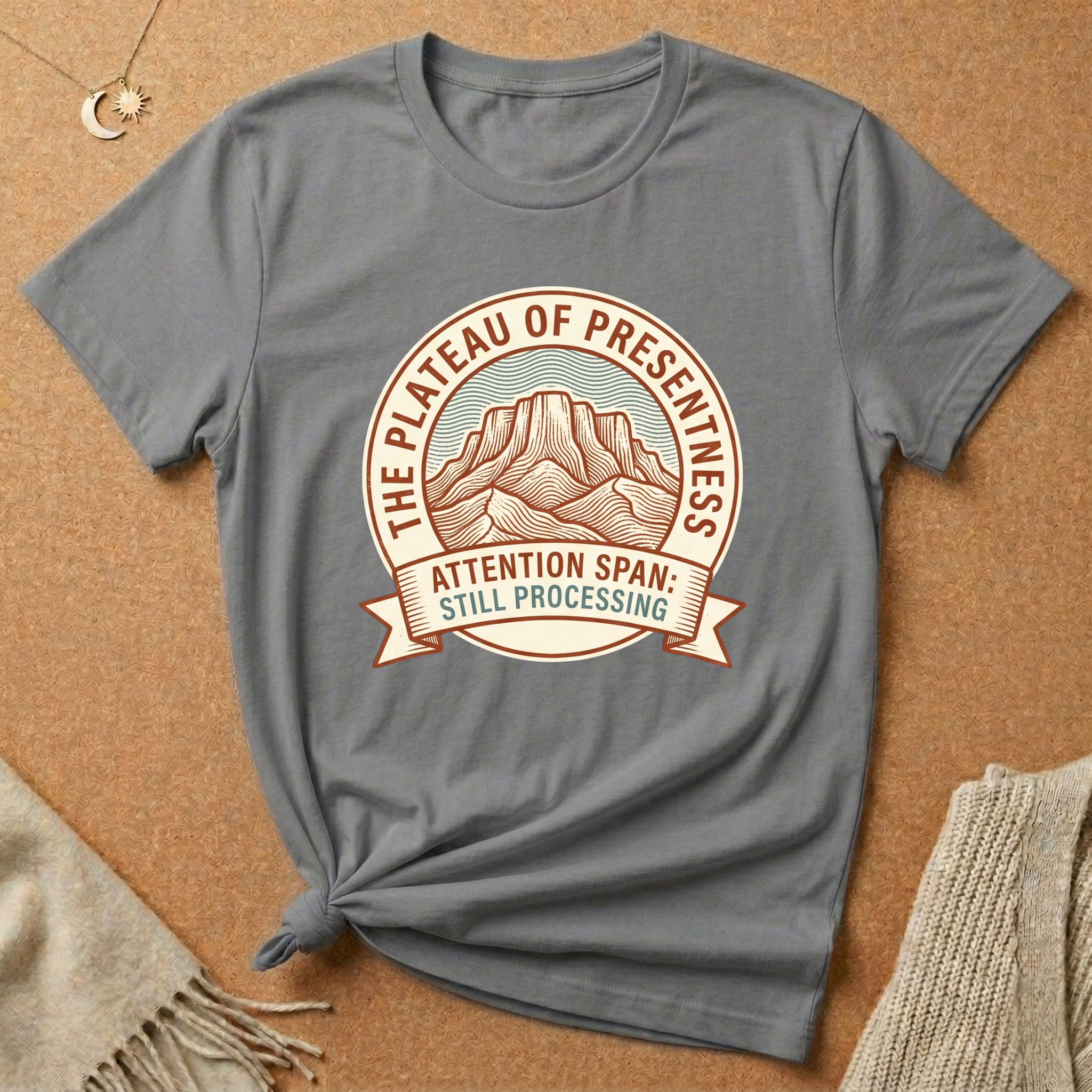 Plateau of Presentness Tee