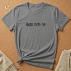 Small Steps-ish Tee