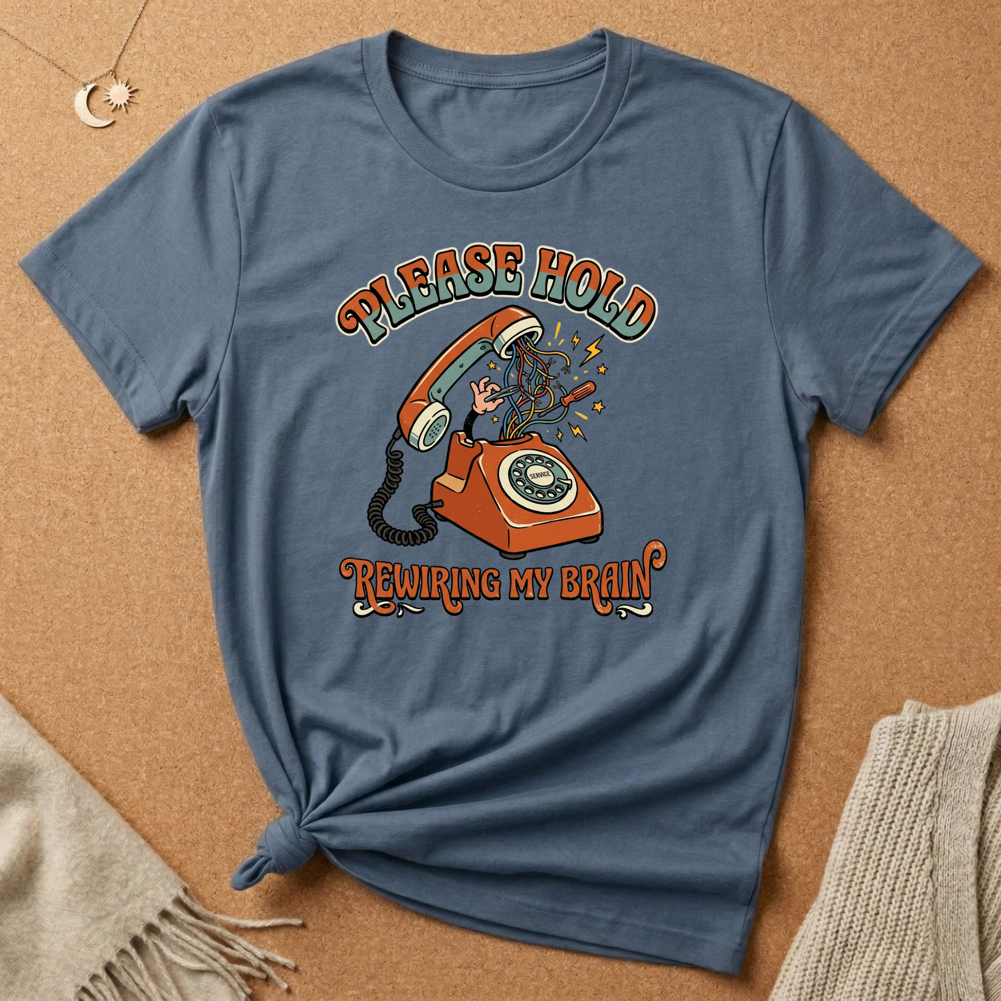 Please Hold Rewiring My Brain Tee