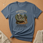 Introverts Unite Separately In Your Own Homes Tee