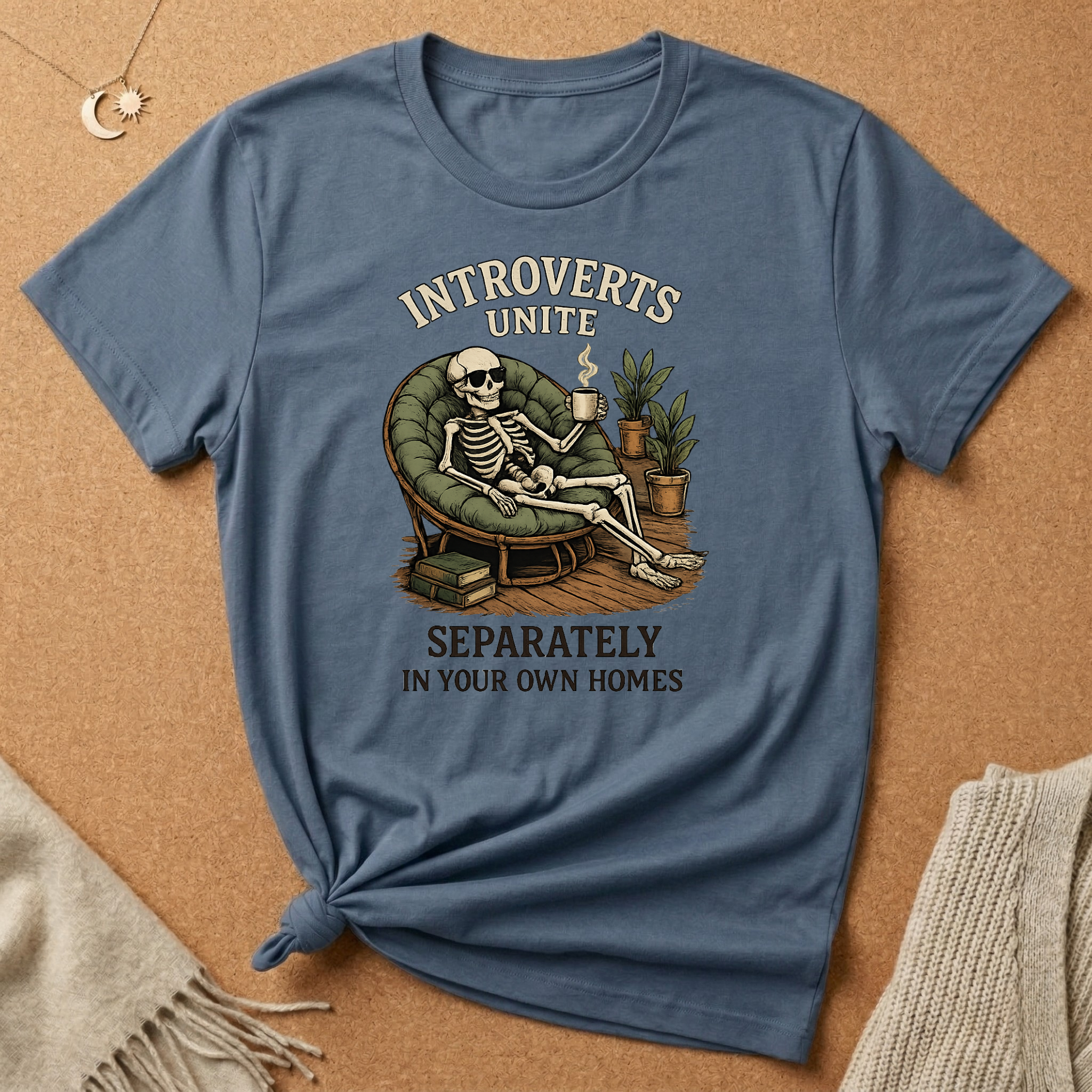 Introverts Unite Separately In Your Own Homes Tee