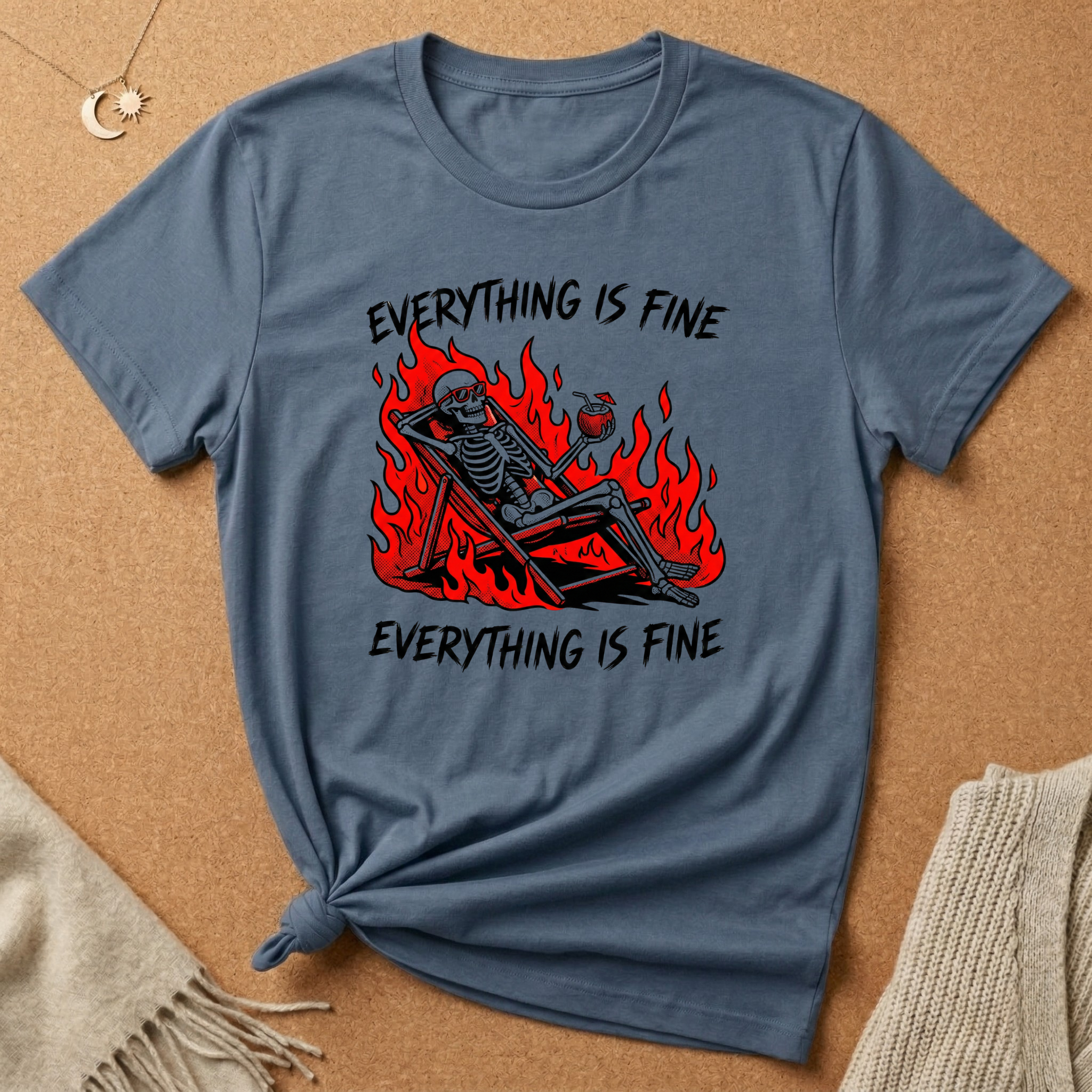 Everything is Fine Skeleton in fire Tee