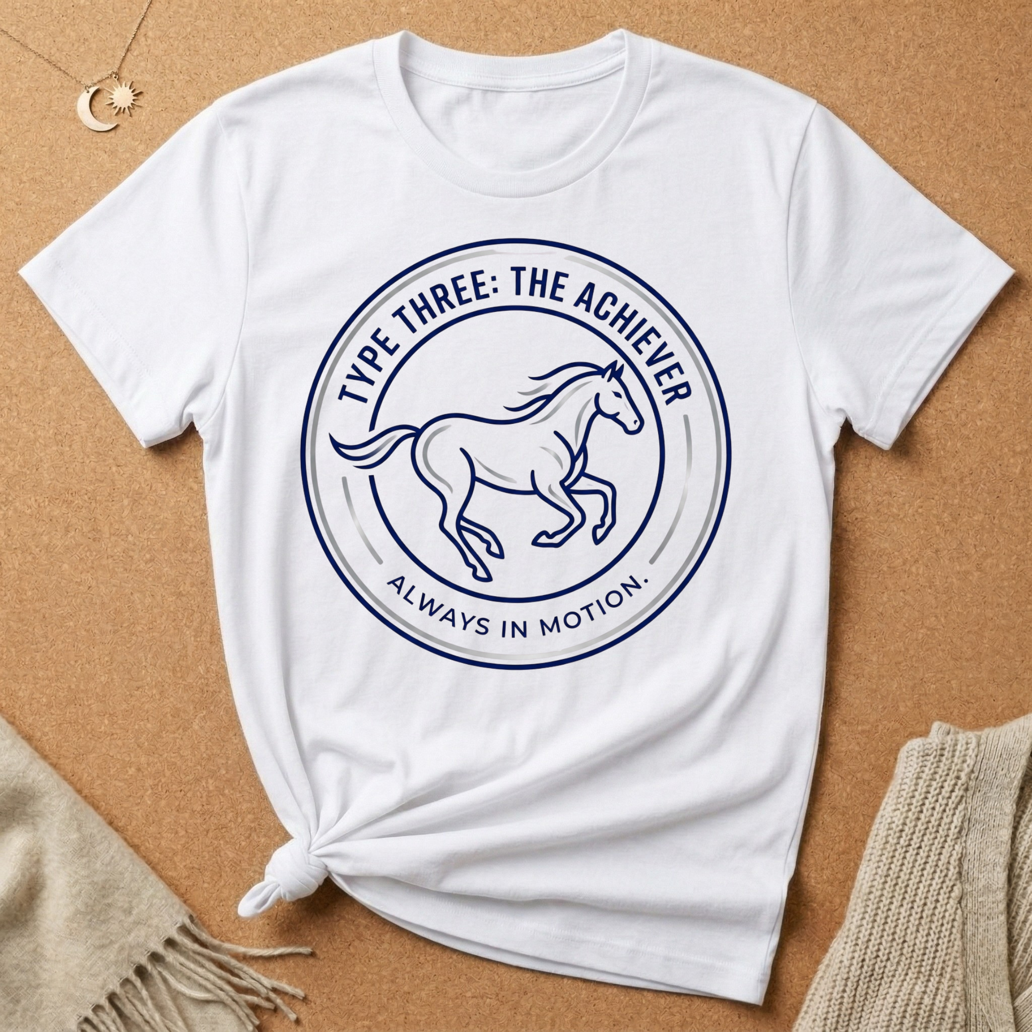 Enneagram Type 3: The Achiever Always in Motion. Horse Tee