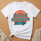 Certified Bully Bouncer Intrusive Thoughts Not Allowed Tee