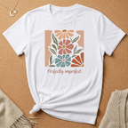Perfectly Imperfect Tee