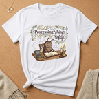 Calm Anxiety Fly Processing Things Softly Tee