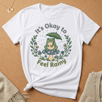 It's Okay to Feel Rainy Frog Tee