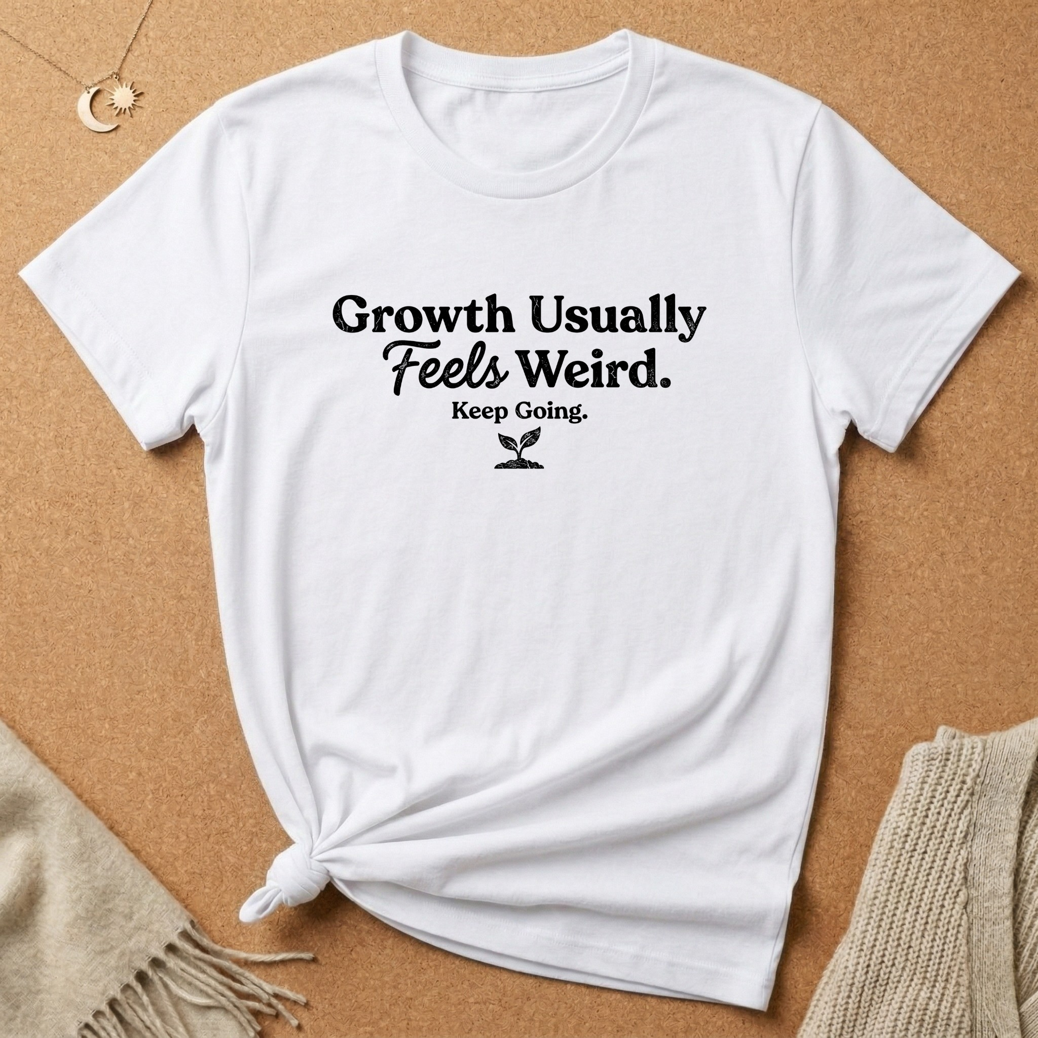 Growth Feels Weird Tee