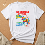 Hang In There Pinata Tee