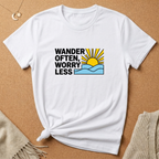 Wonder Often, Worry Less Tee
