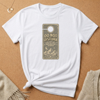 Do Not Disturb Santuary Tee