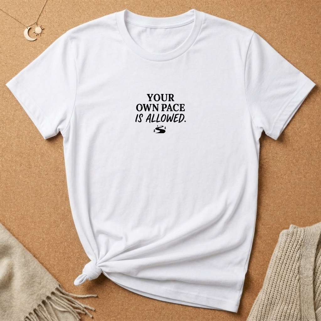 Your Pace Is Allowed Tee