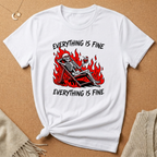 Everything is Fine Skeleton in fire Tee