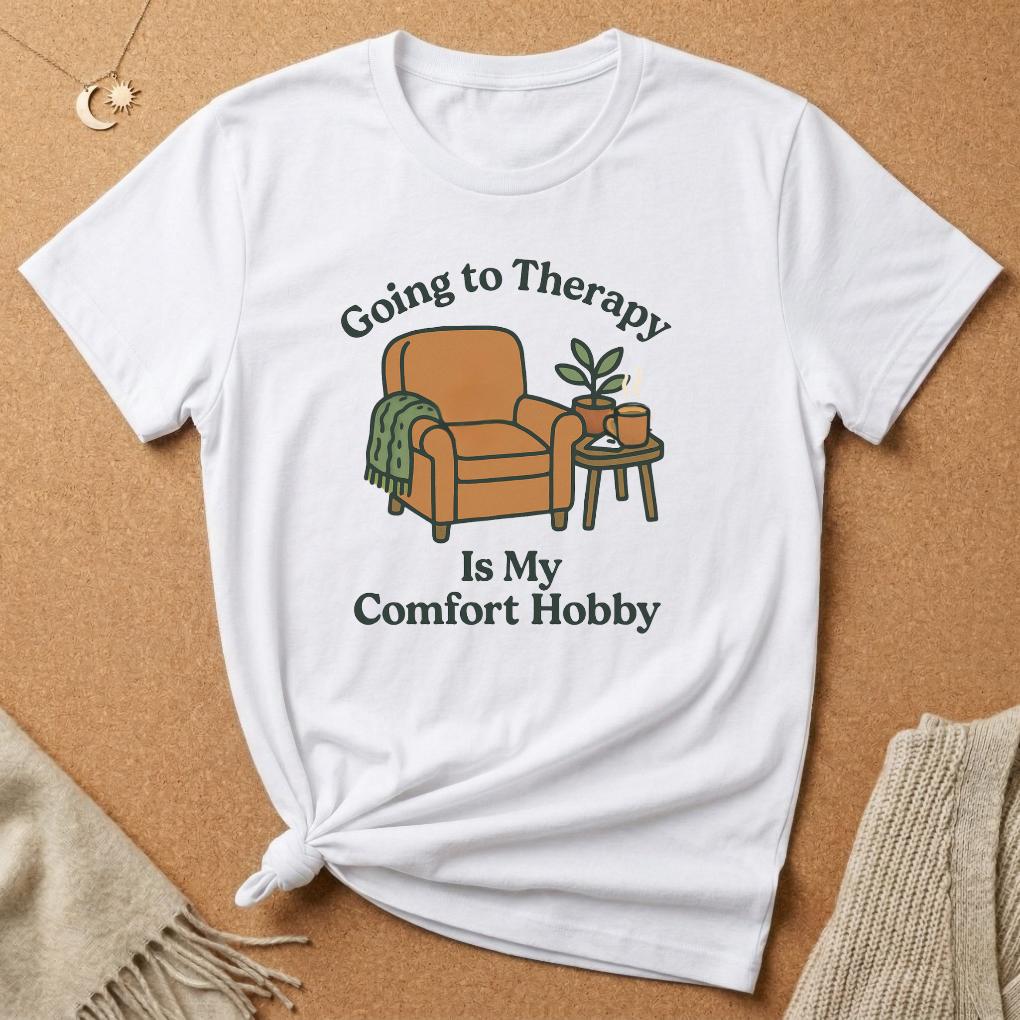 Going to Therapy Is My Comfort Hobby Tee