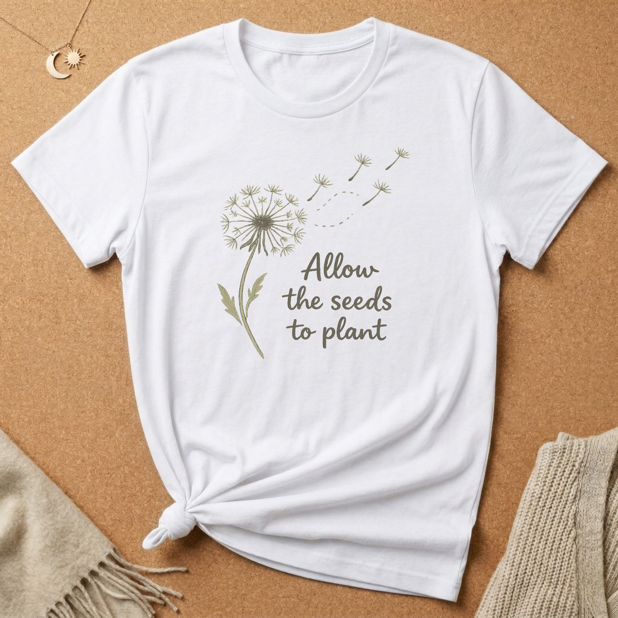 Dandelion Allow the Seeds to Plant Tee