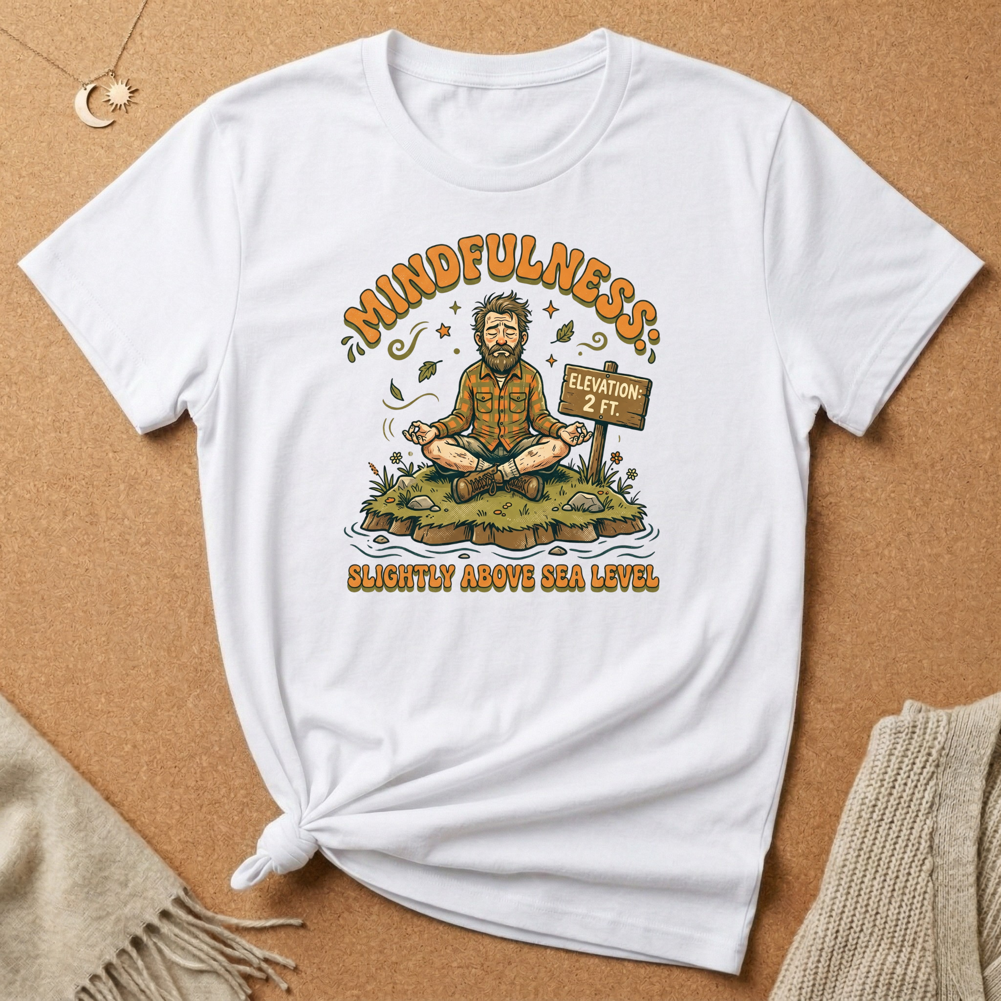 Mindfulness Slightly Above Sea Level Tee