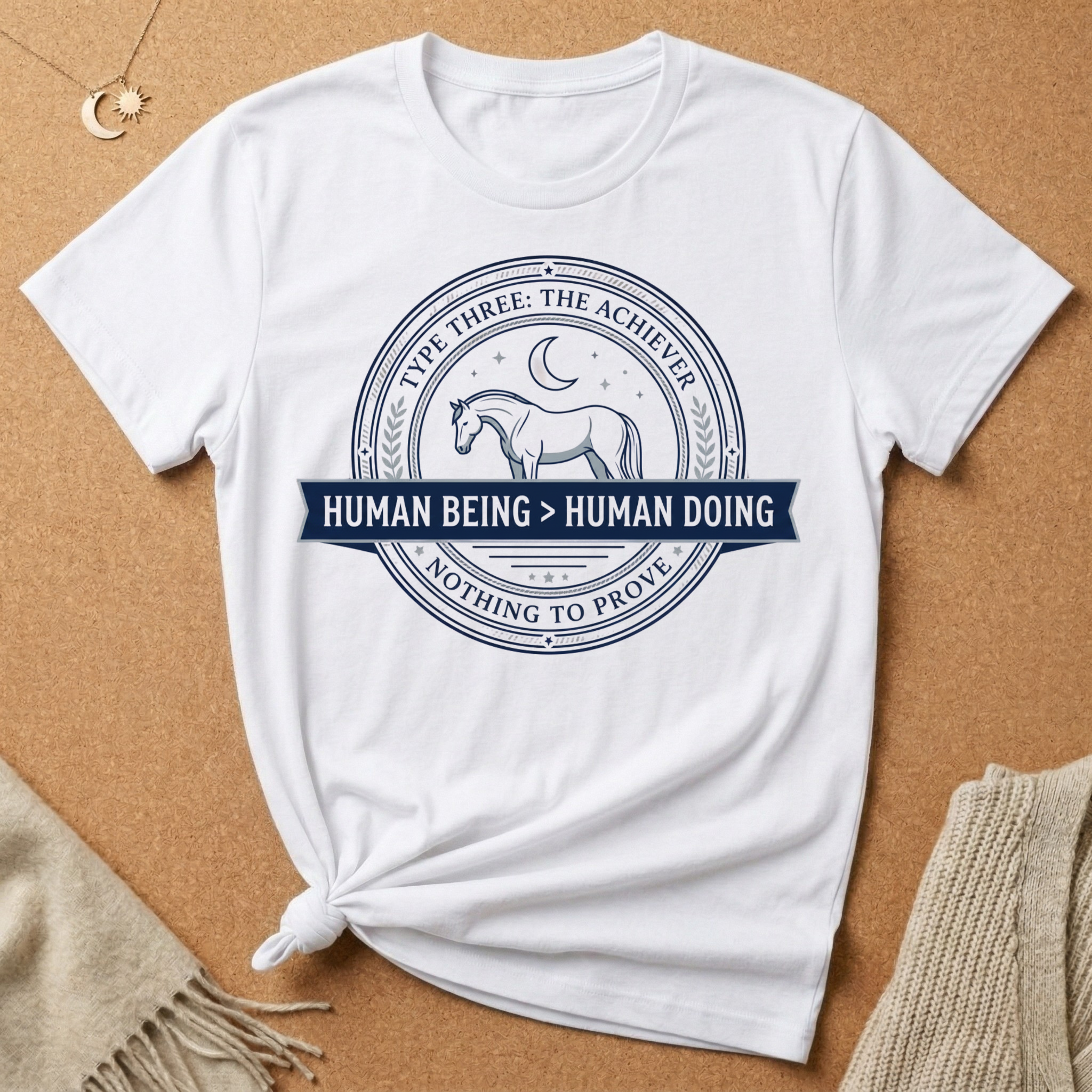 The Achiever Human Being Human Doing Tee
