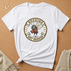 Buzzing Not Broken Tee