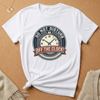 Do Not Distrub Clock Tee